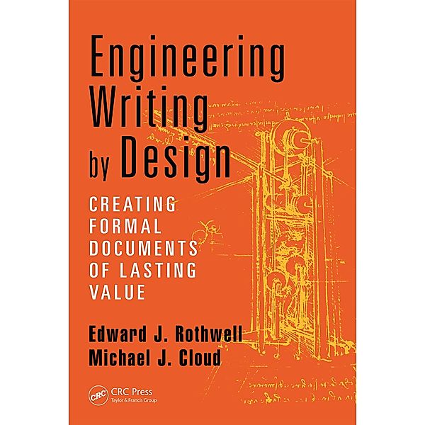 Engineering Writing by Design, Edward J. Rothwell, Michael Cloud