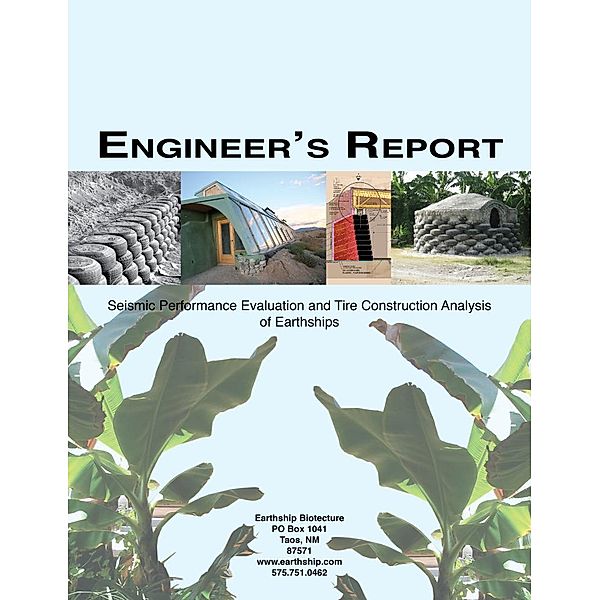 Engineer's Report: Seismic Performance Evaluation and Tire Construction Analysis, Michael Reynolds