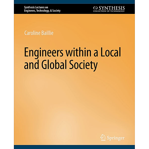 Engineers within a Local and Global Society, Caroline Baillie