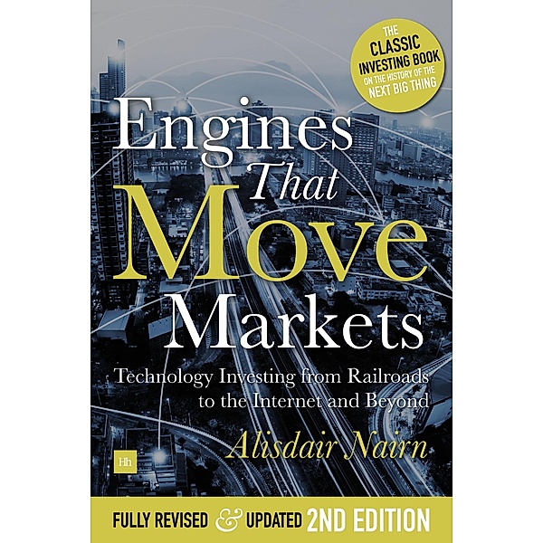 Engines That Move Markets, Alasdair Nairn