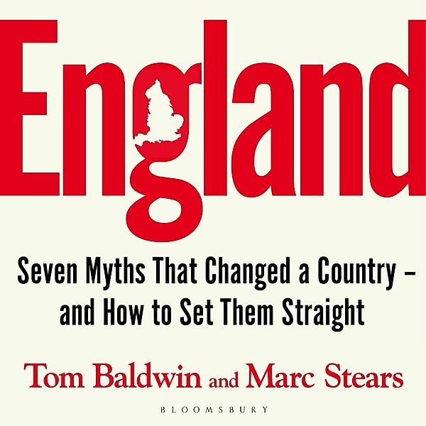 England, Tom Baldwin, Marc Stears