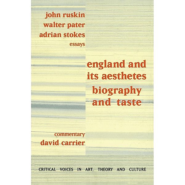 England and its Aesthetes, David Carrier