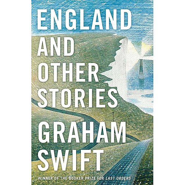 England and Other Stories, Graham Swift