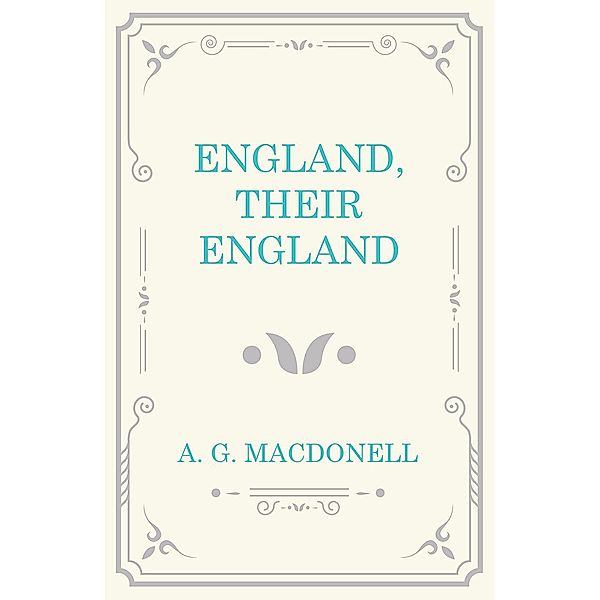 England, Their England, A. G. Macdonell