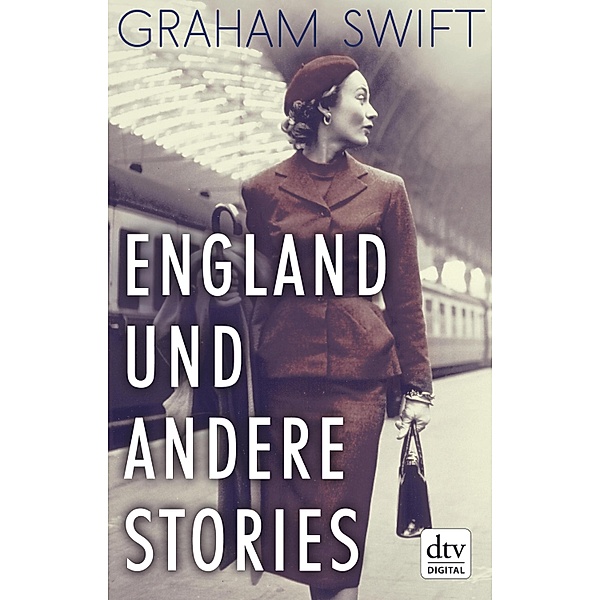 England und andere Stories, Graham Swift