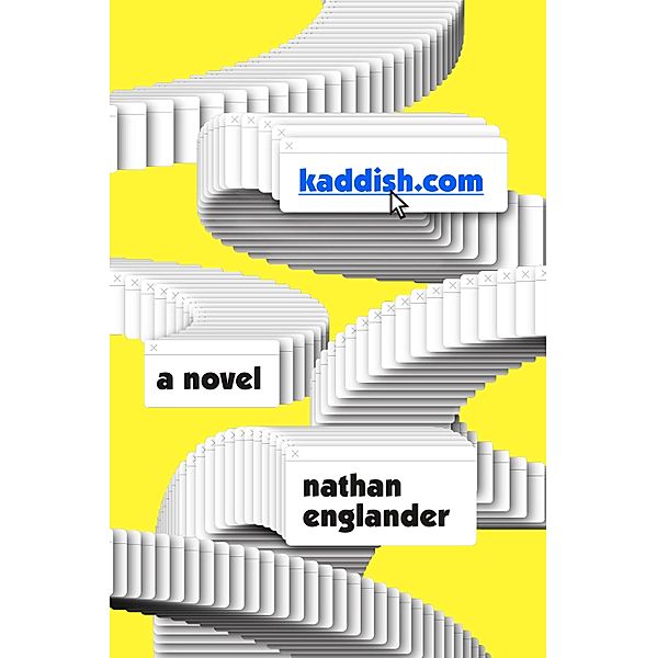 Englander, N: Kaddish.com, Nathan Englander