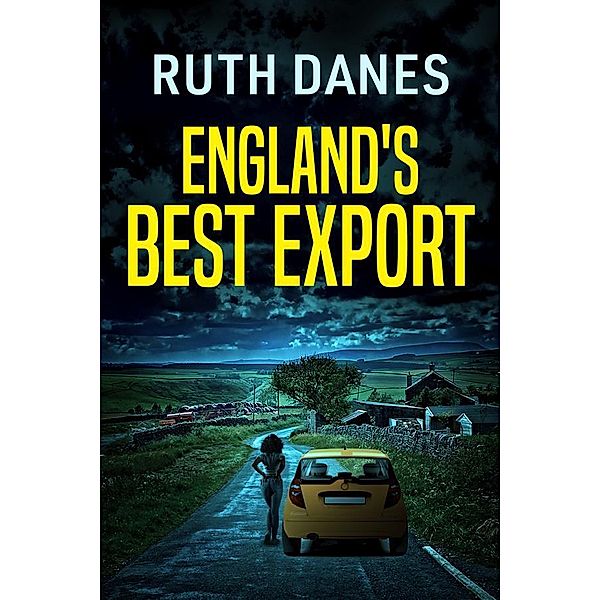 England's Best Export, Ruth Danes