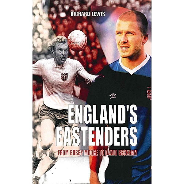 England's Eastenders, Richard Lewis