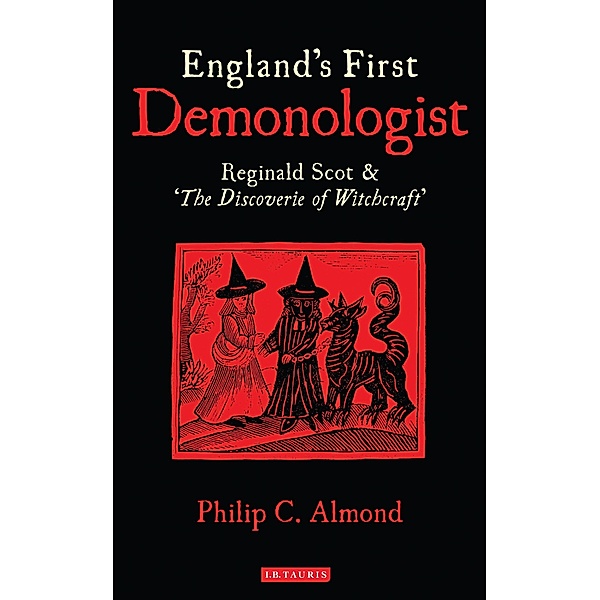 England's First Demonologist, Philip C. Almond