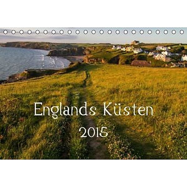 Englands Küsten 2015 (Tischkalender 2015 DIN A5 quer), Michael Zill