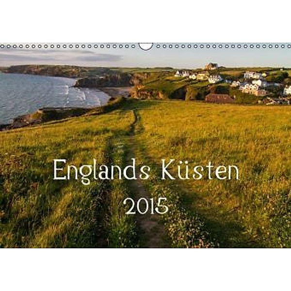 Englands Küsten 2015 (Wandkalender 2015 DIN A3 quer), Michael Zill