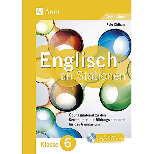 Englisch an Stationen 6 Gymnasium, m. 1 CD-ROM, Pete Oldham