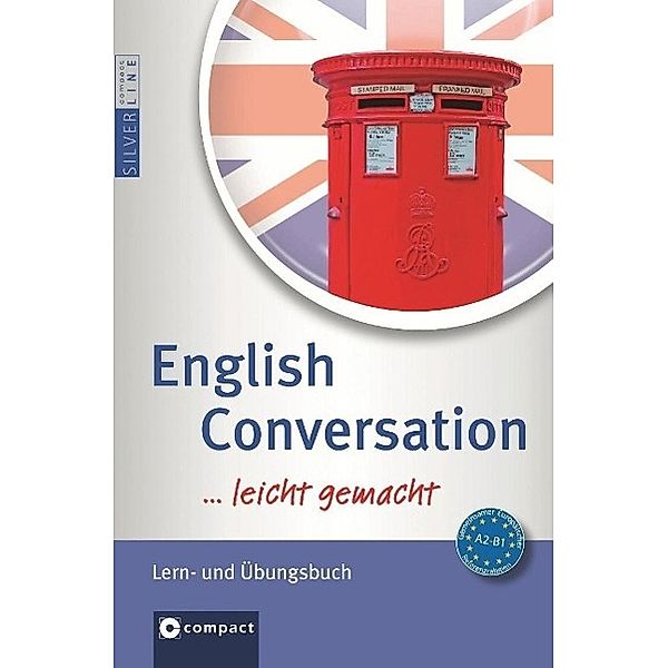 Englisch Conversation ... leicht gemacht