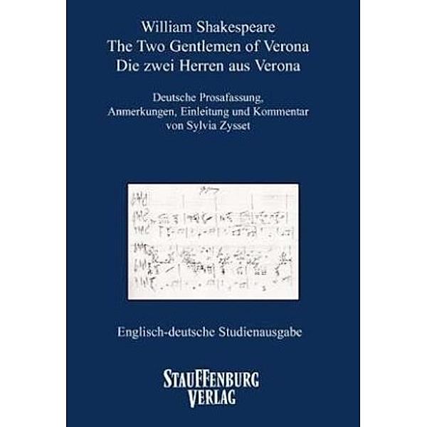Englisch-deutsche Studienausgabe / The Two Gentlemen of Verona. Die zwei Herren von Verona, William Shakespeare