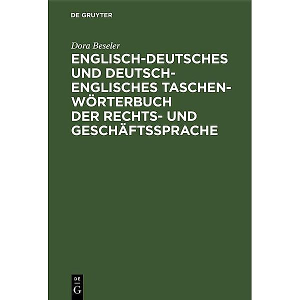 Englisch-deutsches und deutsch-englisches Taschenwörterbuch der Rechts- und Geschäftssprache, Dora Beseler