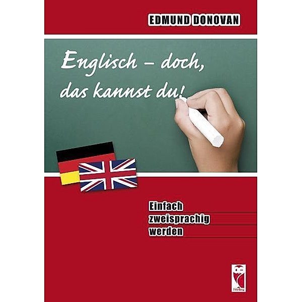 Englisch - doch, das kannst du!, Edmund Donovan