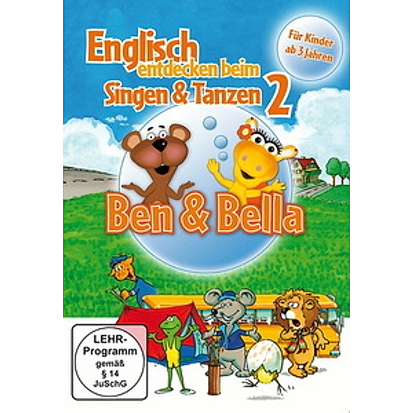 Englisch entdecken beim Singen & Tanzen 2 - Ben & Bella, Diverse Interpreten
