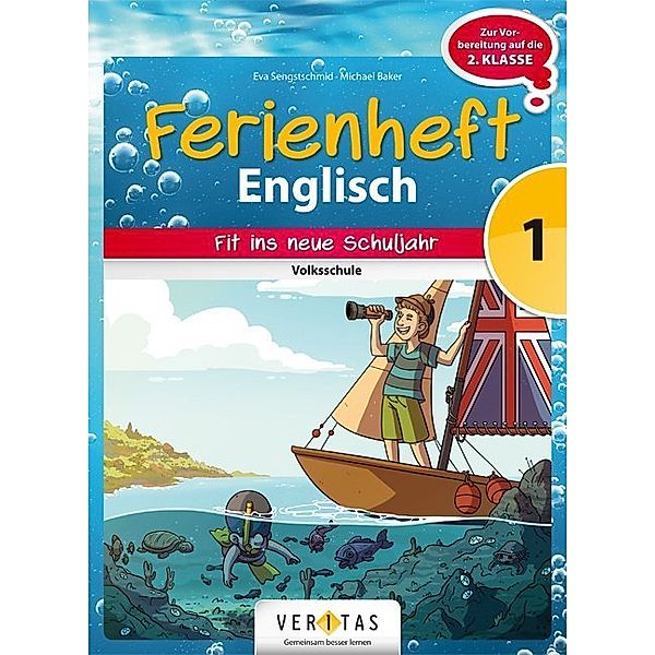 Englisch Ferienhefte - Volksschule - 1. Klasse, Englisch Ferienhefte - Volksschule - 1. Klasse