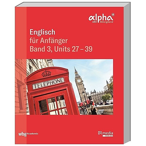 Englisch für Anfänger - Band 3, Hannelore Gottschalk