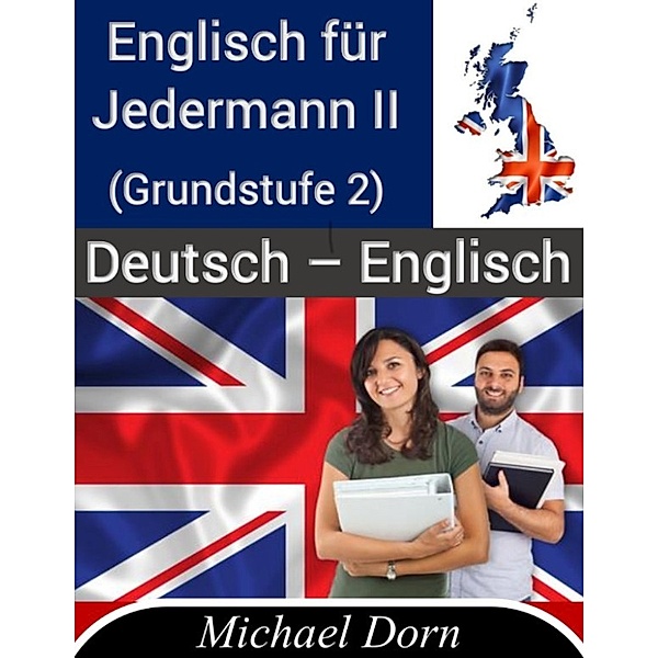 Englisch für Jedermann: Englisch für Jedermann II, Michael Dorn