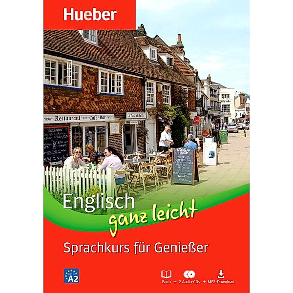 Englisch ganz leicht - Sprachkurs für Geniesser, Buch + 2 Audio-CDs + MP3-Download, Hans G. Hoffmann, Marion Hoffmann