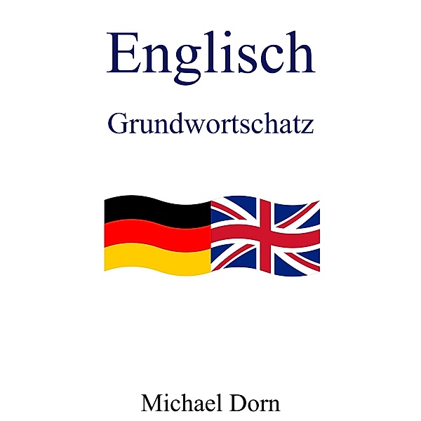Englisch I / Englisch Bd.1, Michael Dorn