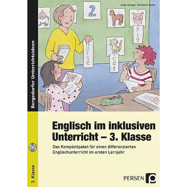 Englisch im inklusiven Unterricht / Englisch im inklusiven Unterricht - 3. Klasse, m. 1 CD-ROM, Antje Seeger, Christine Sener