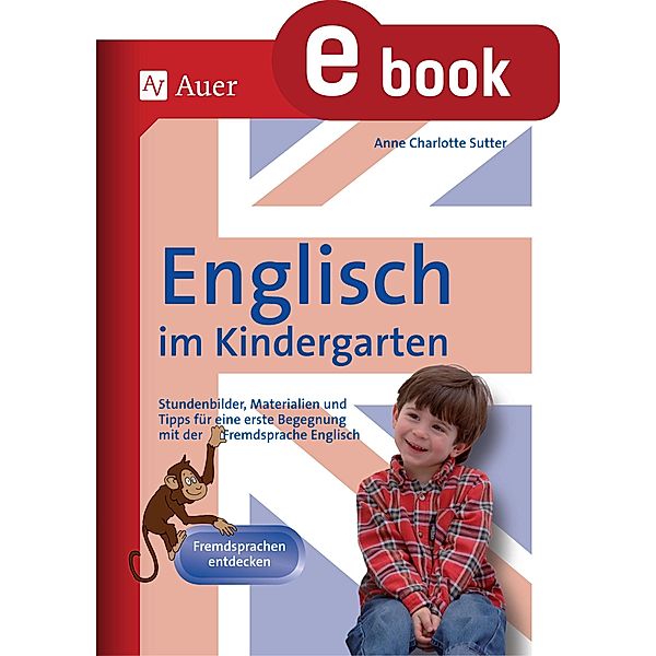 Englisch im Kindergarten, Anne Charlotte Sutter