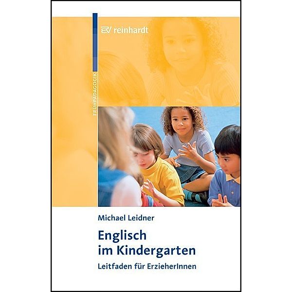 Englisch im Kindergarten, Michael Leidner