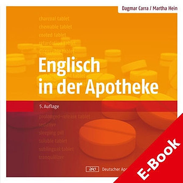 Englisch in der Apotheke, Dagmar Carra, Martha Hein
