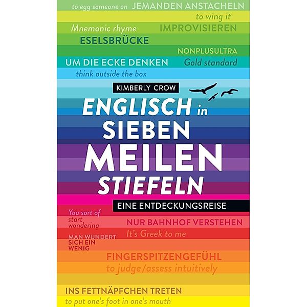 Englisch in Siebenmeilenstiefeln, Kimberly Crow