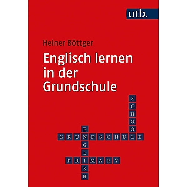 Englisch lernen in der Grundschule, Heiner Böttger