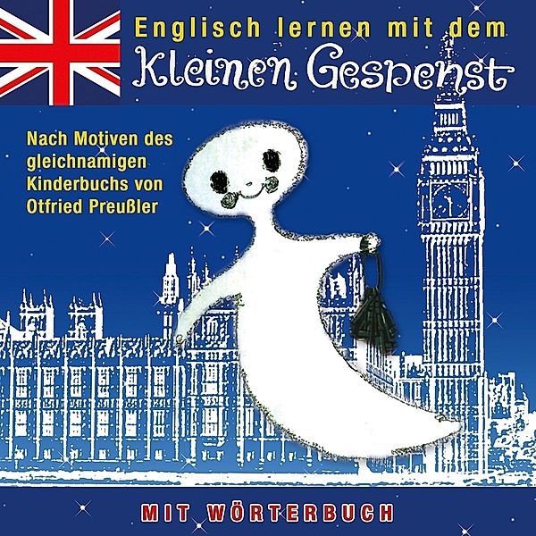Englisch lernen mit dem kleinen Gespenst,1 Audio-CD, Otfried Preussler