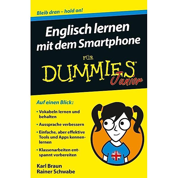 Englisch lernen mit dem Smartphone für Dummies Junior / für Dummies, Rainer Schwabe, Karl Braun