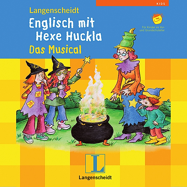 Englisch mit Hexe Huckla - Langenscheidt Englisch mit Hexe Huckla - Das Musical, Langenscheidt-Redaktion