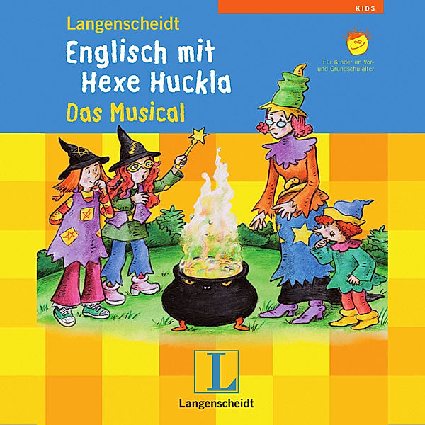 Englisch mit Hexe Huckla - Langenscheidt Englisch mit Hexe Huckla - Das Musical, Langenscheidt-Redaktion