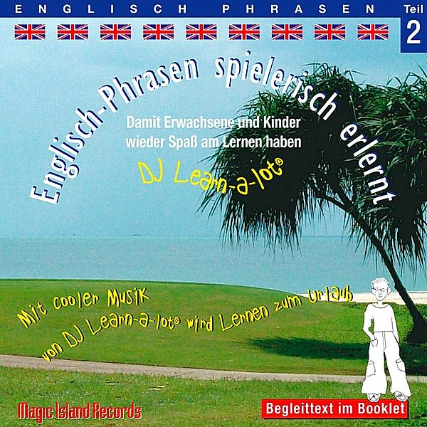 Englisch-Phrasen spielerisch erlernt, 1 Audio-CD.Tl.2, Horst D. Florian