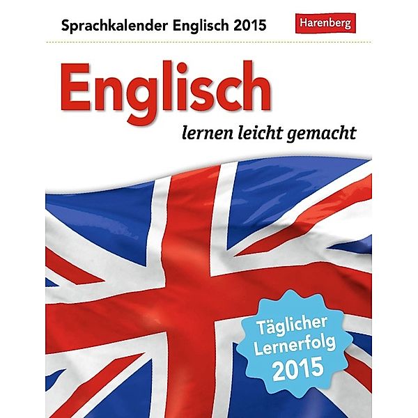 Englisch Sprachkalender 2015, Jennifer Gallagher, Steffen Butz