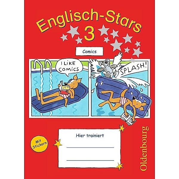 Englisch-Stars - Allgemeine Ausgabe - 3. Schuljahr, Katrin Schmidt, Britta Schöpe, Irene Reindl