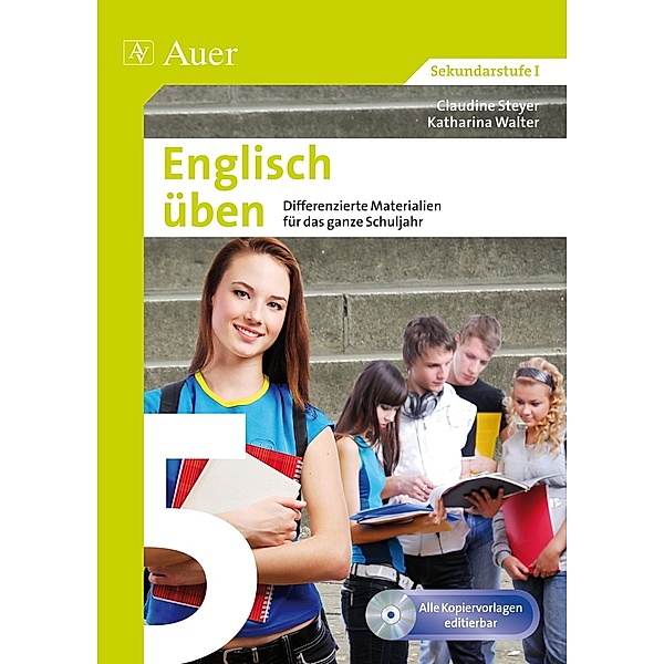 Englisch üben Klasse 5, m. 1 CD-ROM, Claudine Steyer, Katharina Walter