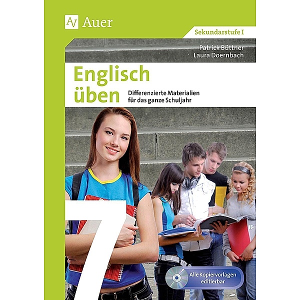 Englisch üben Klasse 7, m. 1 CD-ROM, Patrick Büttner, Laura Doernbach