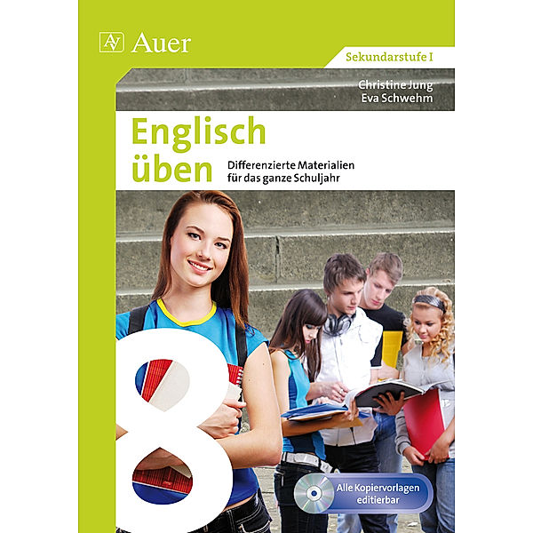 Englisch üben Klasse 8, Christine Jung, Eva Schwehm