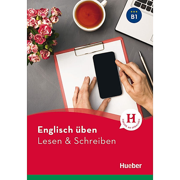 Englisch üben - Lesen & Schreiben B1, Anna Barbierato, Gina Billy