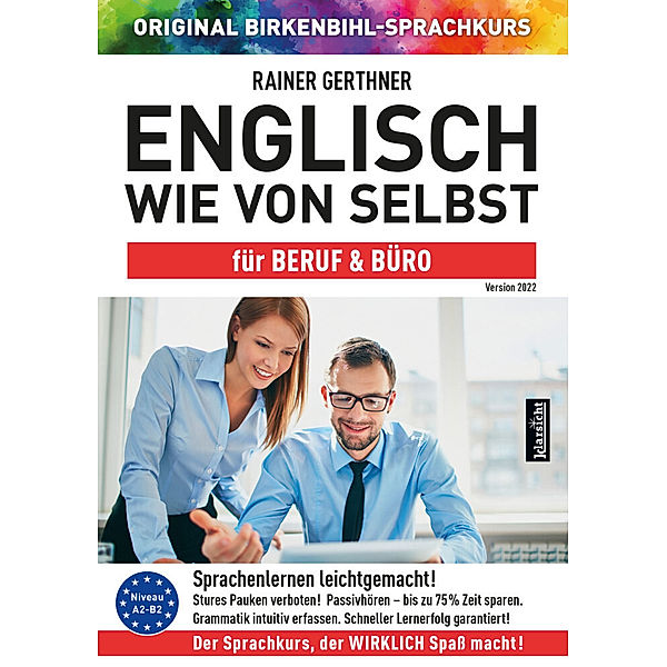 Englisch wie von selbst für Beruf & Büro (ORIGINAL BIRKENBIHL),Audio-CD, Rainer Gerthner, Original Birkenbihl-Sprachkurs