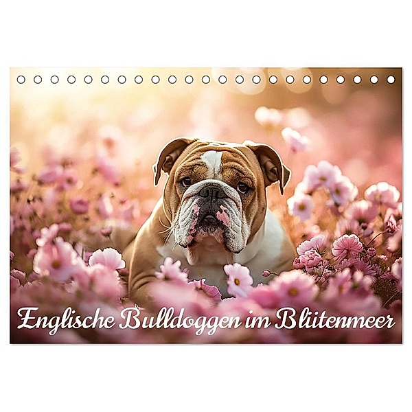 Englische Bulldoggen im Blütenmeer (Tischkalender 2025 DIN A5 quer), CALVENDO Monatskalender, Calvendo, Ally Bee