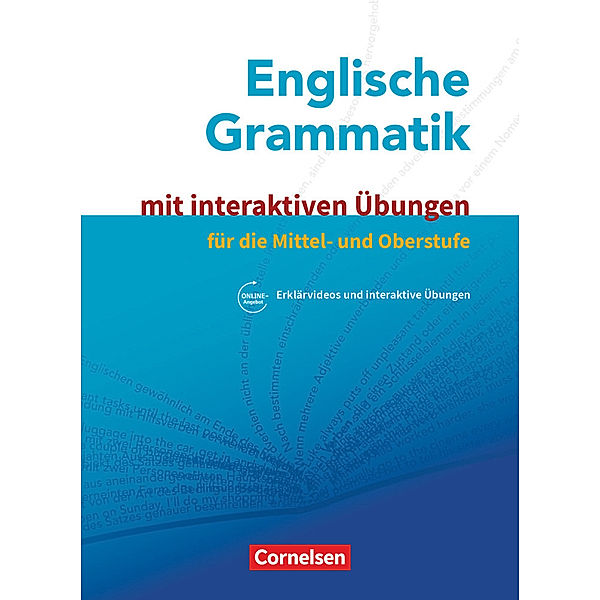 Englische Grammatik - Für die Mittel- und Oberstufe, Paul Maloney, Angela Ringel-Eichinger, Annie Cornford, Mervyn Whittaker, Geoff Sammon, Hellmut Schwarz, Erich Fleischhack