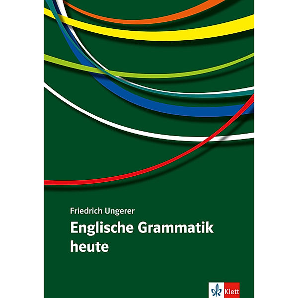 Englische Grammatik heute, Friedrich Ungerer