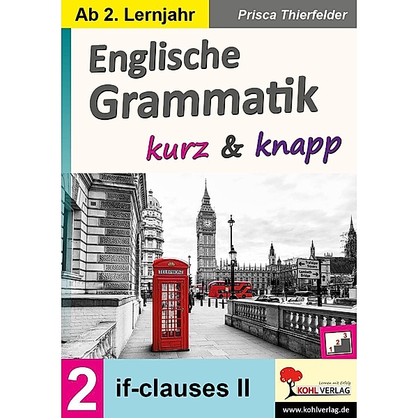 Englische Grammatik kurz & knapp / Band 2, Prisca Thierfelder