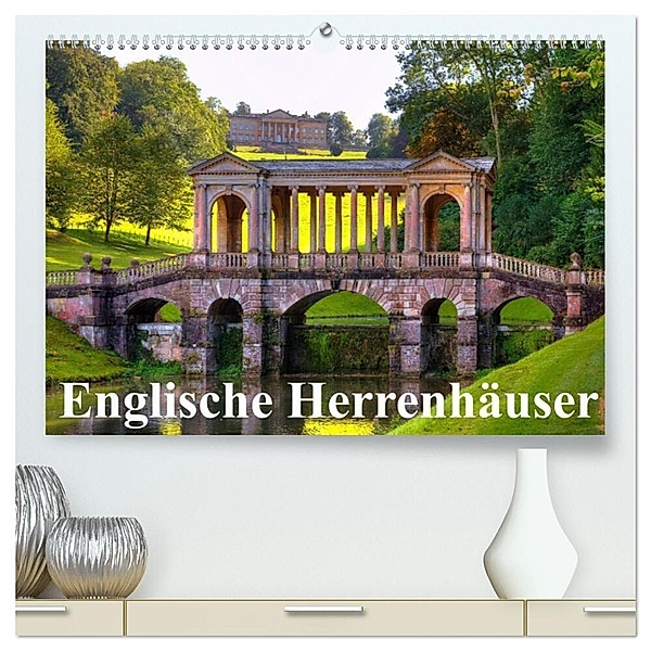 Englische Herrenhäuser (hochwertiger Premium Wandkalender 2025 DIN A2 quer), Kunstdruck in Hochglanz, Calvendo, Joana Kruse