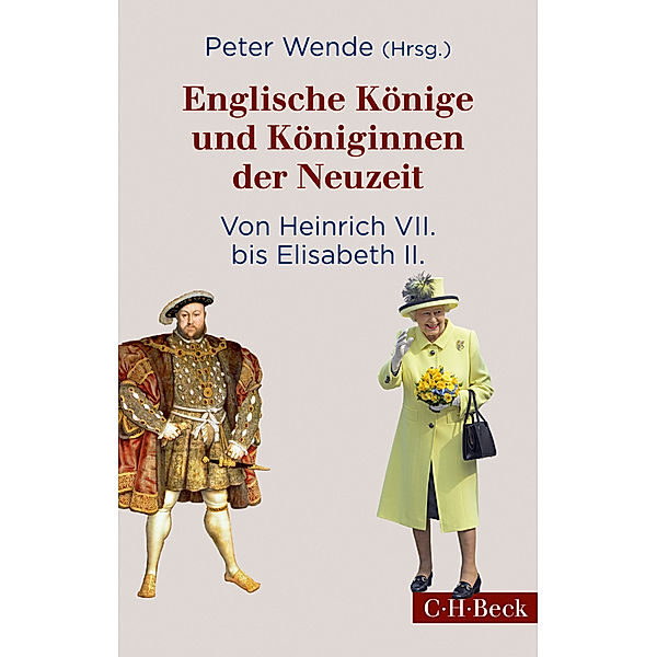 Englische Könige und Königinnen der Neuzeit